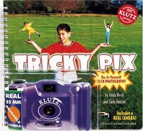 Tricky Pix: Do It Yourself Trick Photography With Camera