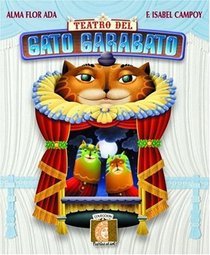 Teatro del Gato Garabato (Puertas al Sol) (Puertas Al Sol / Gateways to the Sun)
