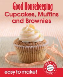 Cupcakes, Muffins and Brownies (Easy to Make!)