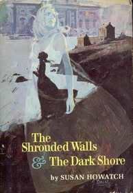 The Shrouded Walls & The Dark Shore