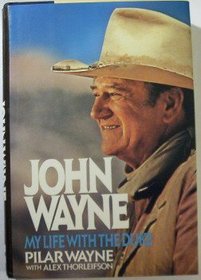 John Wayne: My Life With the Duke