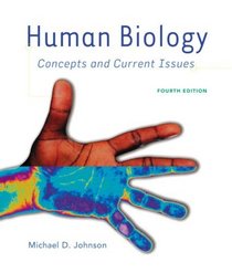 Human Biology: Concepts and Current Issues Value Package (includes CourseCompass Student Access Kit for Human Biology: Concepts and Current Issues)