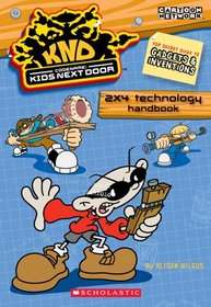Codename: Kids Next Door 2x4 Technology Handbook (Codename)