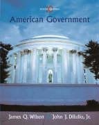 American government: Institutions and Policies