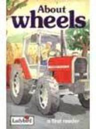 About Wheels (First Readers)