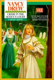 Crime in the Queen's Court #112 (Nancy Drew (Hardcover))
