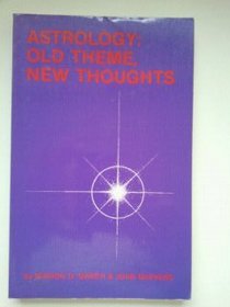 Astrology: Old Theme, New Thoughts