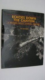 Echoes down the Canyon: A Western Pacific Journal, 1968-1986