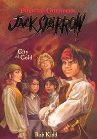 City Of Gold (Turtleback School & Library Binding Edition) (Pirates of the Caribbean)