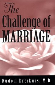 The Challenge of Marriage