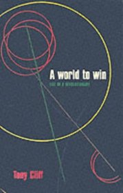A World to Win: Life of a Revolutionary