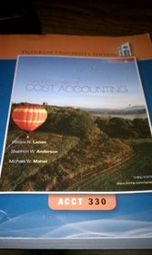 Fundamentals of Cost Accounting (Franklin University Edition ACCT330)