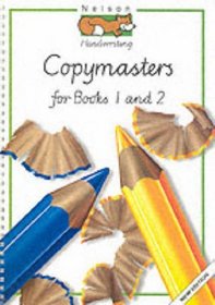Nelson Handwriting: Copymasters for Books One & Two