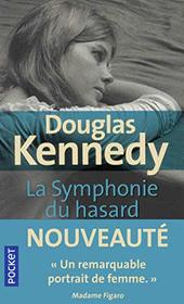 La symphonie du hasard 1 (French Edition)