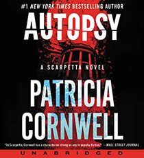 Autopsy (Kay Scarpetta, Bk 25) (Audio CD) (Unabridged)