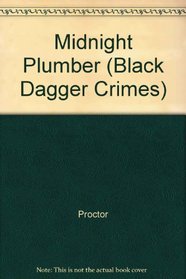 Midnight Plumber (Black Dagger Crimes)