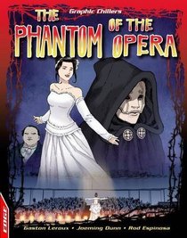 Phantom of the Opera (Edge: Graphic Chillers)