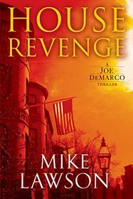 House Revenge: A Joe DeMarco Thriller