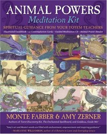 Animal Powers Meditation Kit: Spiritual Guidance from Your Totem Teachers
