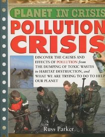 Pollution Crisis (Planet in Crisis)