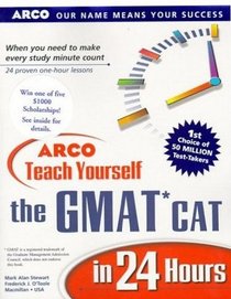 Arco Teach Yourself the Gmat Cat in 24 Hours