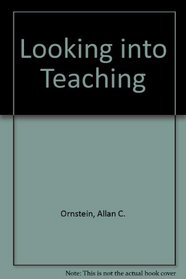 Looking into Teaching