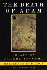 The Death of Adam: Essays on Modern Thought
