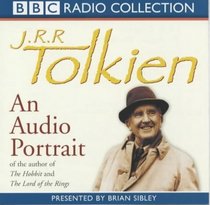 J.R.R. Tolkien: An Audio Portrtait of the Author of The Hobbit and The Lord of the Rings (Audio CD)