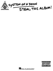 System of a Down - Steal This Album! (Guitar Recorded Versions)