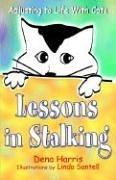 Lessons in Stalking... Adjusting to Life with Cats