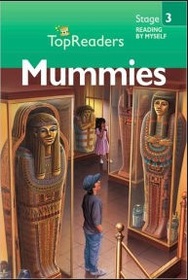 Mummies (Top Readers, Stage 3)