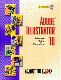 Adobe Illustrator 10: Advanced Digital Illustration