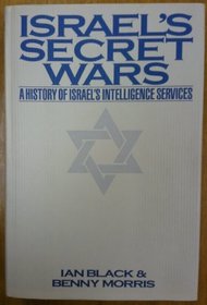 Israel's Secret War: Untold History of Israeli Intelligence