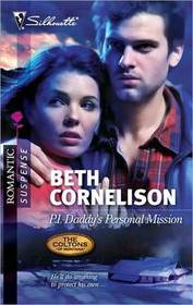 P.I. Daddy's Personal Mission (Coltons of Montana) (Silhouette Romantic Suspense, No 1632)