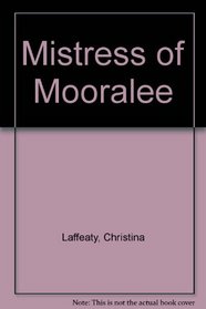 Mistress of Mooralee