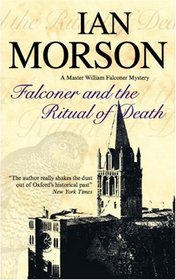 Falconer and the Ritual of Death (William Falconer, Bk 6)