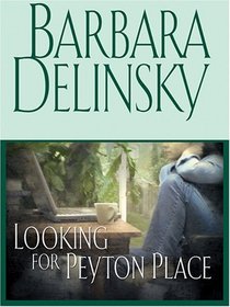 Looking for Peyton Place (Large Print)