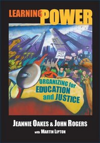 Learning Power: Organizing for Education And Justice (John Dewey Lecture)