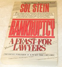 Bankruptcy: A Feast for Lawyers