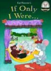 If Only I Were... with CD Read-Along (Another Sommer-Time Story)
