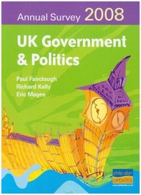 UK Government & Politics: Annual Survey 2008