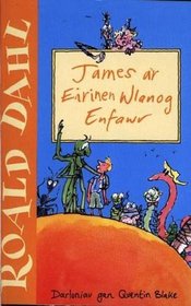 James a'r Eirinen Wlanog Enfawr (Welsh Edition)