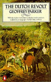 The Dutch Revolt : Revised Edition