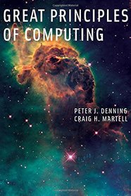 Great Principles of Computing (The MIT Press)
