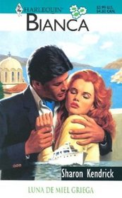Luna De Miel Griega: (Greek Honeymoon)