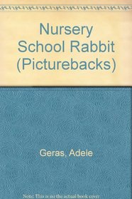 NURSERY SCHL RABBIT (Picturebacks)