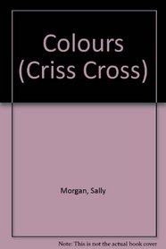 Colours (Criss Cross S.)