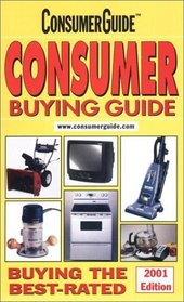 2001 Consumer Buying Guide (Consumer Buying Guide, 2001)