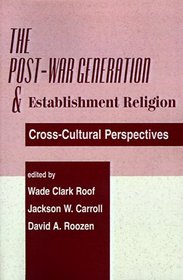 The Post-War Generation and Establishment Religion: Cross-Cultural Perspectives