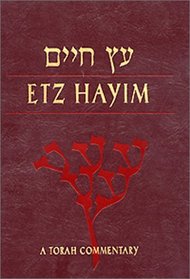 Etz Hayim: Torah and Commentary (JPS Bible Commentary)